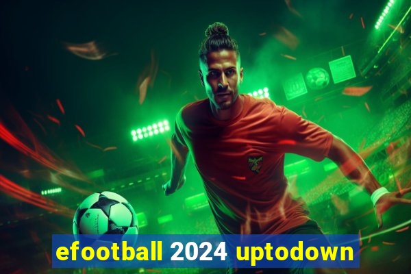 efootball 2024 uptodown